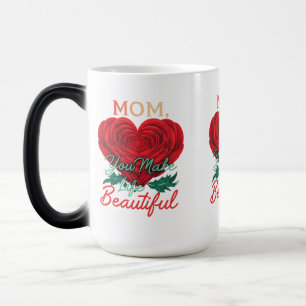 Caneca Mágica Mãe, Você Torna A Vida Bonita - Mug Morphing (15 o