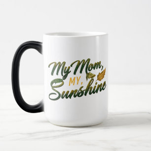 Caneca Mágica Minha Mãe, Meu Sol - 15 Oz Morphing Mug