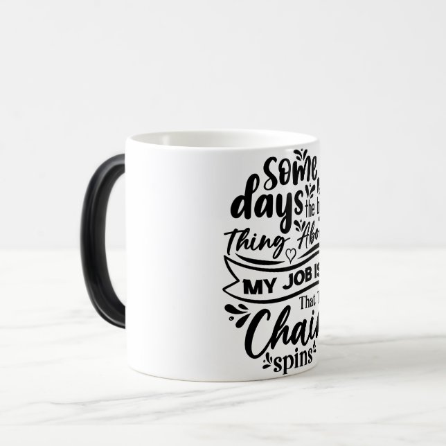 Caneca Mágica Mug Magic Funny Office Coffee Quotes (Frente Esquerda)