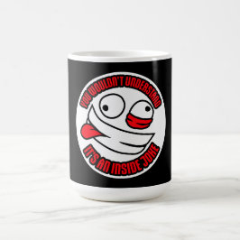 Caneca Mágica Não Entenderia É Uma Piada Interna Engraçada Equip