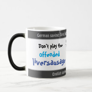 Caneca Mágica Não se ofenda - bobo traduzido dizendo alemão