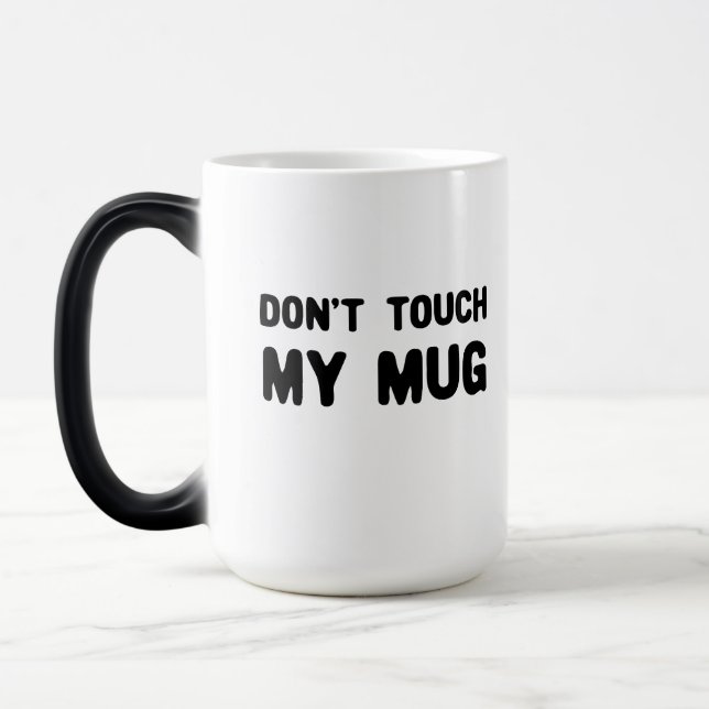 Caneca Mágica Não toques no meu slogan muito engraçado (Esquerda)