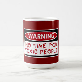 Caneca Mágica No Time Toxic People Boundaries Self Care Quote