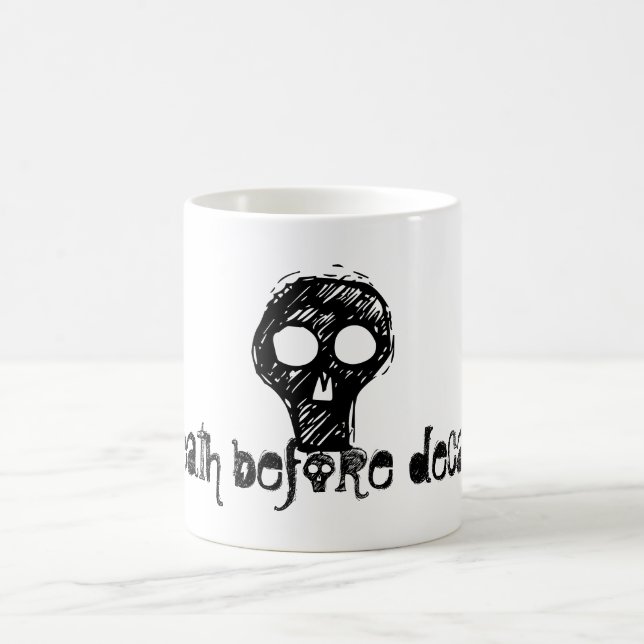 Caneca Mágica o, morte antes do decaf! , design do hw (Centro)