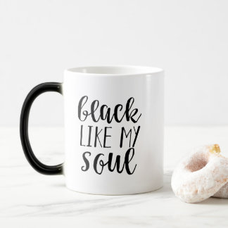 Caneca Mágica O preto gosta de minha alma