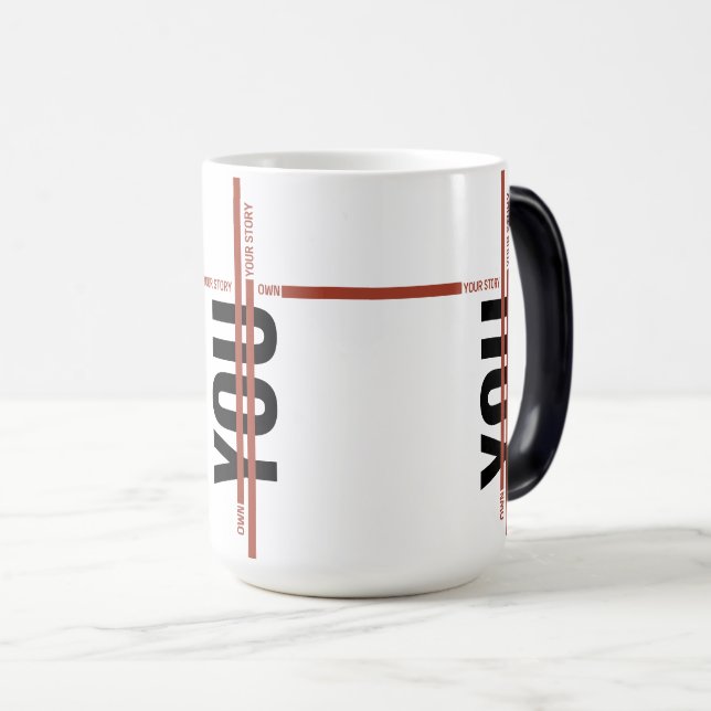 Caneca Mágica Own Your Story Shirt – Bold Motivational Quote (Frente Esquerda)