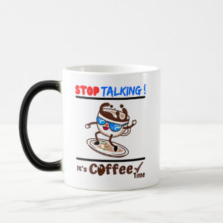 Caneca Mágica Pare de Falar, É Hora do Café