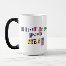 Caneca Mágica Priorize a Si Mesmo