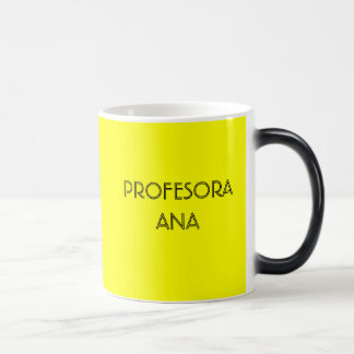 CANECA MÁGICA PROFESORA ANA