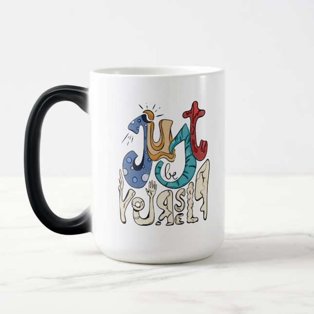 Caneca Mágica Seja Bravo, Seja Você: Seja Você Mesmo (Esquerda)