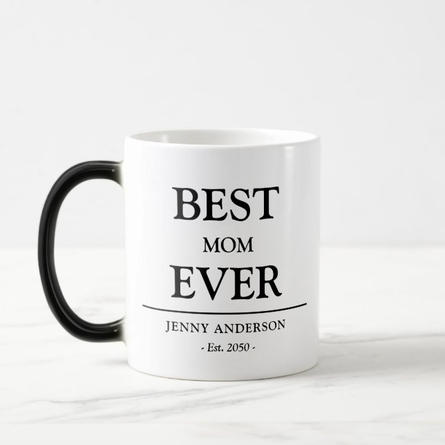 Caneca Mágica Simple Custom Design Best Mom Ever Mothers Gift (Esquerda)