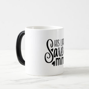 Caneca Mágica Sua Vida Salvou A Minha Morphing Mug
