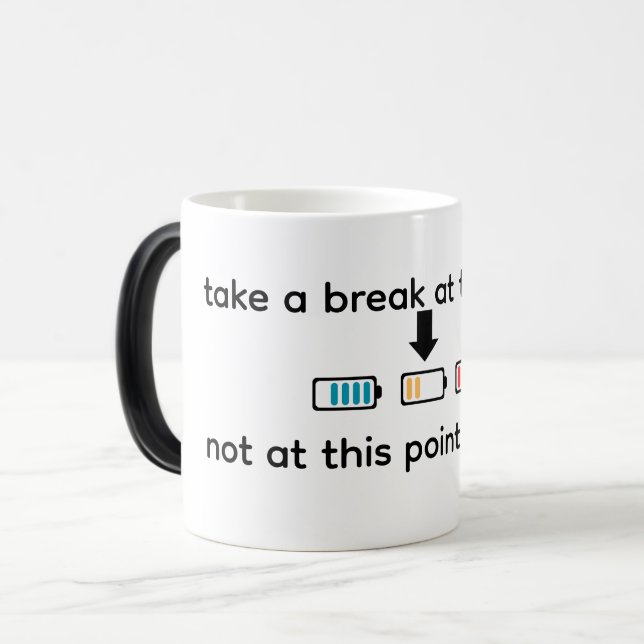 Caneca Mágica Take a Break to Recharge – Progress Needs Rest Mot (Frente Esquerda)