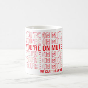 Caneca Mágica Você está com o som que não podemos ouvir, voc