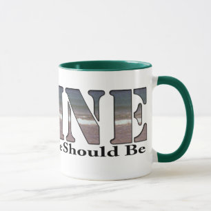 Caneca Maine a vida da maneira deve ser