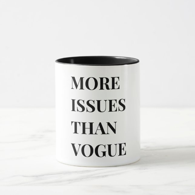 Caneca Mais problemas do que vogue (Centro)