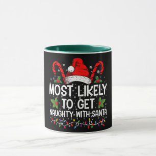 Caneca Mais Propenso a Fazer Travessuras com o Papai Noel