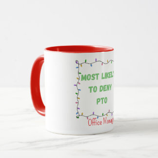 Caneca Mais Propenso a Negar Grupo de Natal da PTO