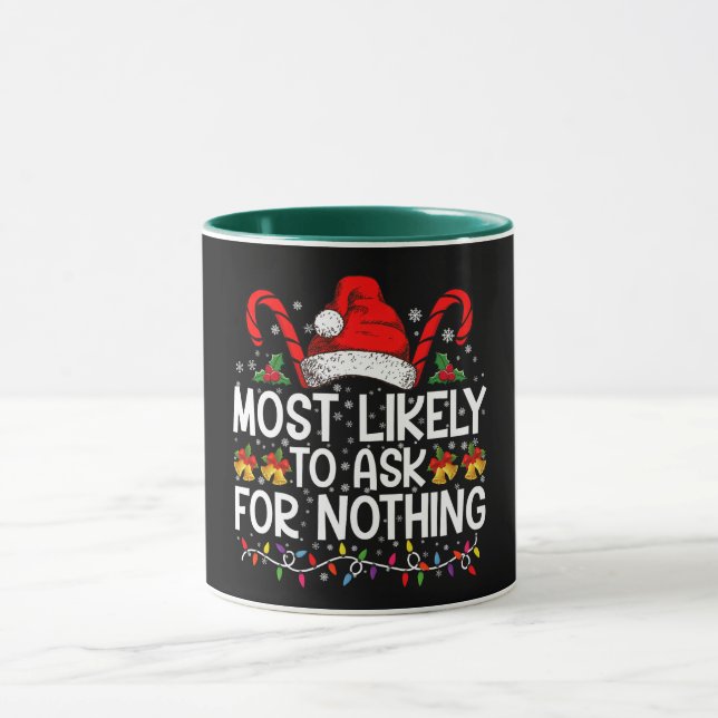 Caneca Mais Propenso a Pedir Nada Natal Correspondente (Centro)