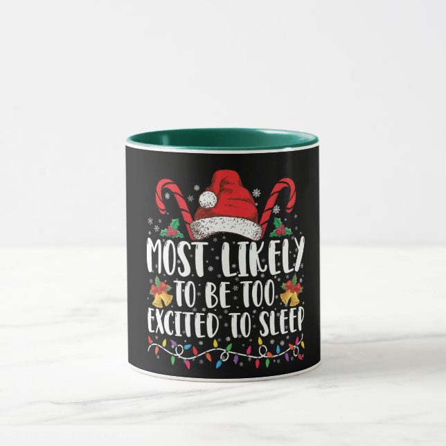 Caneca Mais Provável De Estar Demais Animado Para Dormir  (Centro)