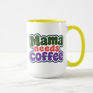 Caneca Mama Precisa de Café