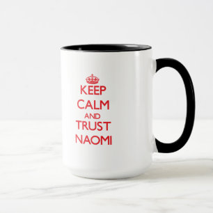 Caneca Mantenha a calma e a CONFIANÇA Naomi
