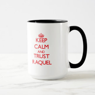 Caneca Mantenha a calma e a CONFIANÇA Raquel