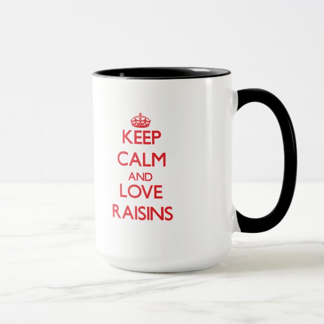 Caneca Mantenha a calma e ame passas (Direita)