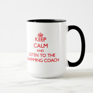 Caneca Mantenha a calma e escute o treinador da natação