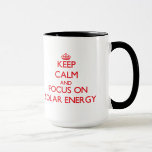 Caneca Mantenha a calma e o foco na energia solar