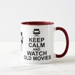 Caneca Mantenha a calma e olhe filmes velhos