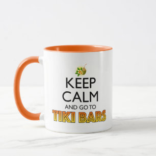 Caneca Mantenha a Calma e Vá para os Bares Tiki