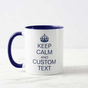 Caneca "Mantenha a calma" & [texto feito sob encomenda]