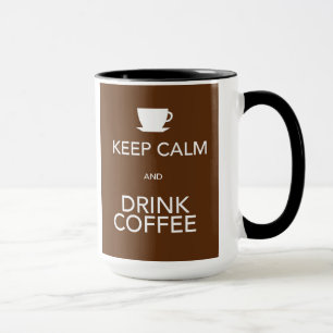 Caneca Mantenha café calmo e da bebida