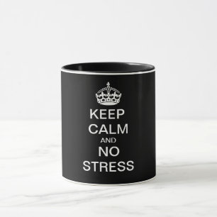 Caneca MANTENHA CALMA E SEM STRESS - texto personalizado