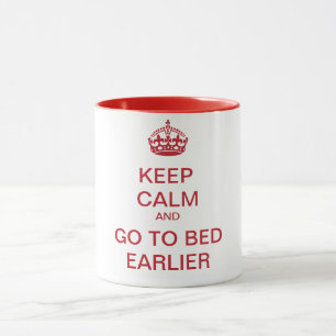 CANECA MANTENHA CALMA E VÁ PARA A CAMA ANTES