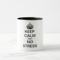 Manter Calmo e SEM STRESS - texto personalizado
