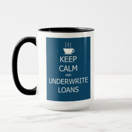Caneca Manter o Calm. e o Underwrite Empréstimos