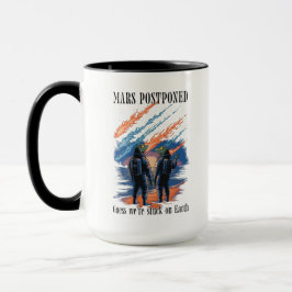 Caneca Mars Postponed – Stuck on Earth