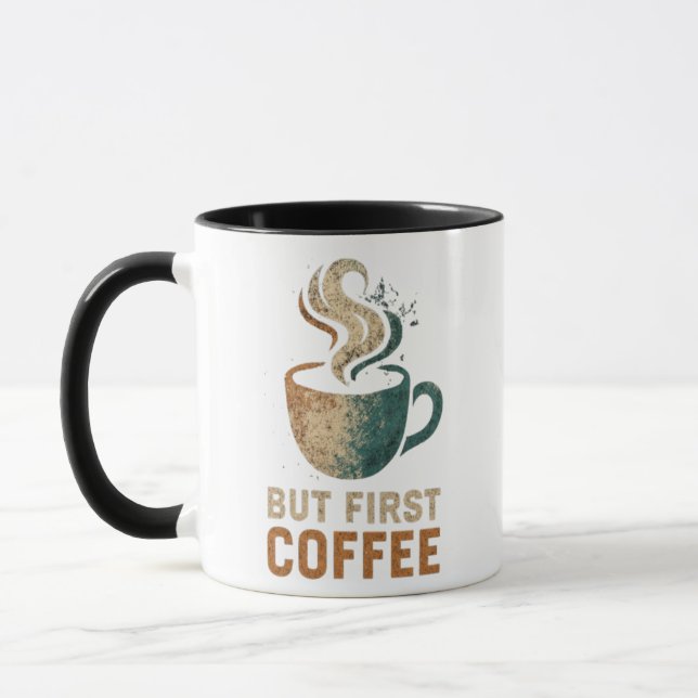 Caneca Mas Primeiro Café (Esquerda)