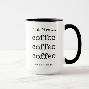 Caneca Mas Primeiro Café, Engraçada Coffee Mug