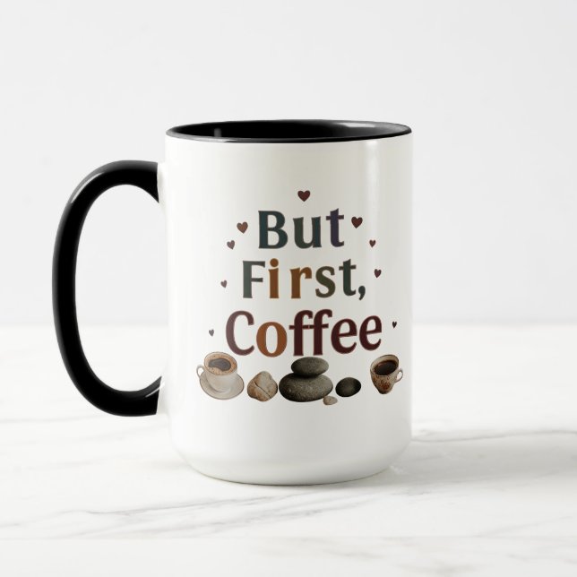 Caneca Mas Primeiro, Café - Na moda de 15 oz Combo Mug (Esquerda)