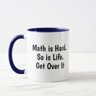Caneca Matemática É Difícil Assim É a Vida, Supere Isso M