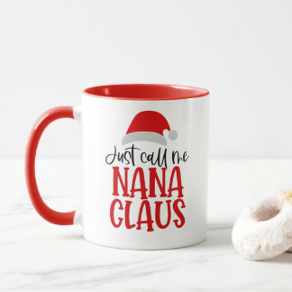 Caneca Me Chame De Nana Claus