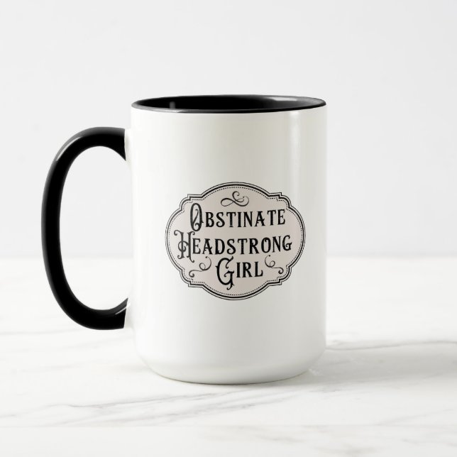 Caneca Menina Obstinada e Teimosa de Jane Austen (Esquerda)
