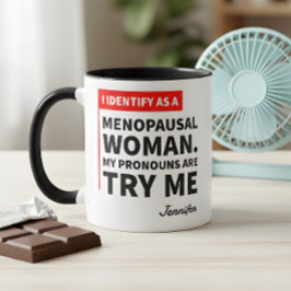 Caneca Menopausa Engraçada e Branca, Tente-me Citação