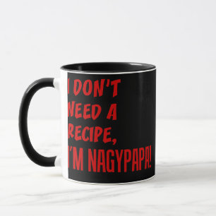 Caneca Mens, não preciso de uma receita, sou Nagypapa Hún