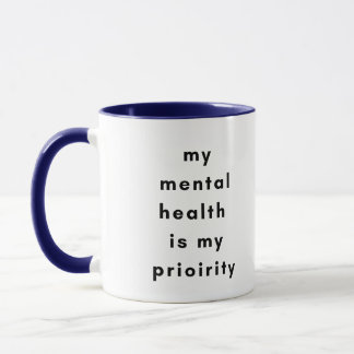 Caneca Mental Health First Motivational Mug for SelfLove