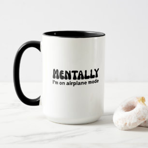 Caneca Mentalmente Estou no Modo Avião Piada Introvertido