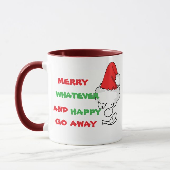 Caneca Merry Whatever Happy Go Away - Grumpy Face Funny (Esquerda)